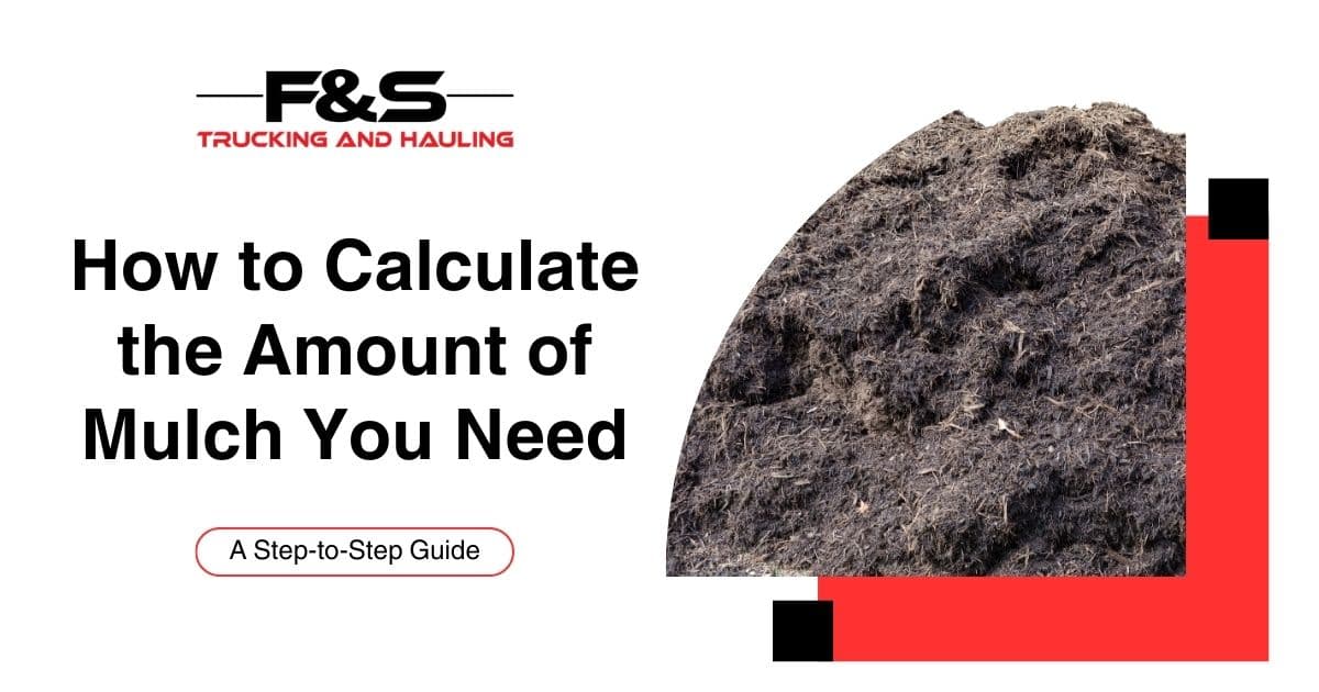 How to Calculate the Amount of Mulch You Need