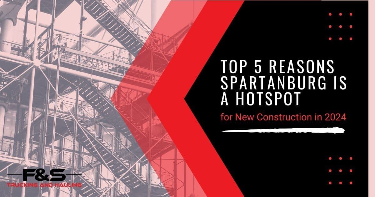 Top 5 Reasons Spartanburg is a Hotspot for New Construction in 2024